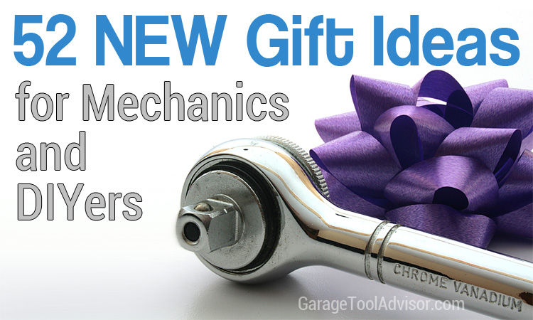 52 Gift Ideas for Mechanics and DIYers